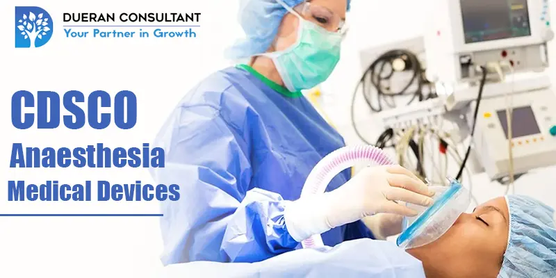 CDSCO Anaesthesia Medical Devices