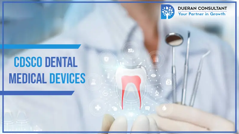 CDSCO Dental Medical Devices